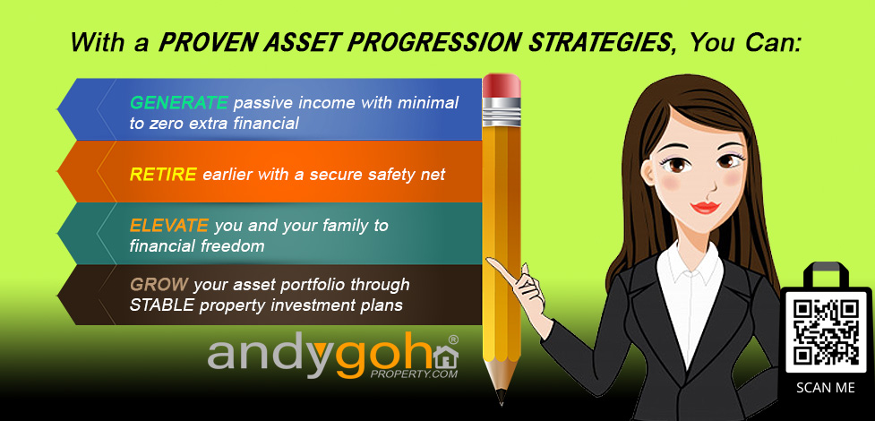 Andy Goh Propnex - Asset Progression Plan - https://andygohproperty.com/